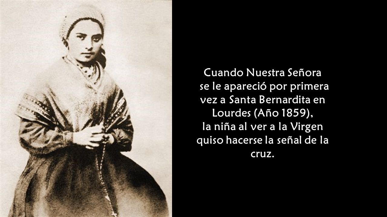 la niña al ver a la Virgen quiso hacerse la señal de la cruz.