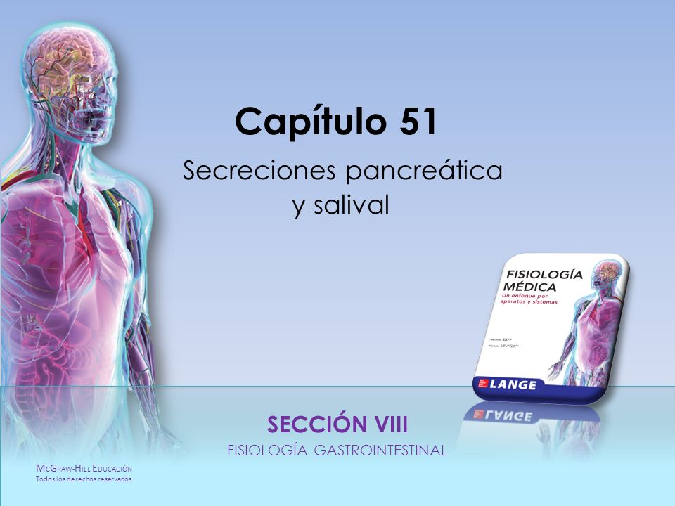Capítulo 51 Secreciones pancreática y salival