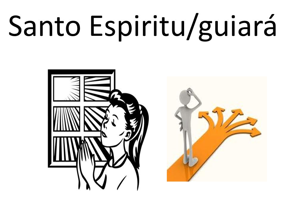 Santo Espiritu/guiará