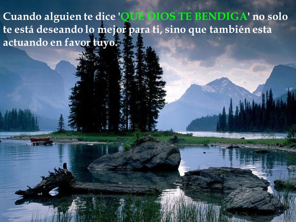 Cuando alguien te dice QUE DIOS TE BENDIGA no solo te está deseando lo mejor para ti, sino que también esta actuando en favor tuyo.