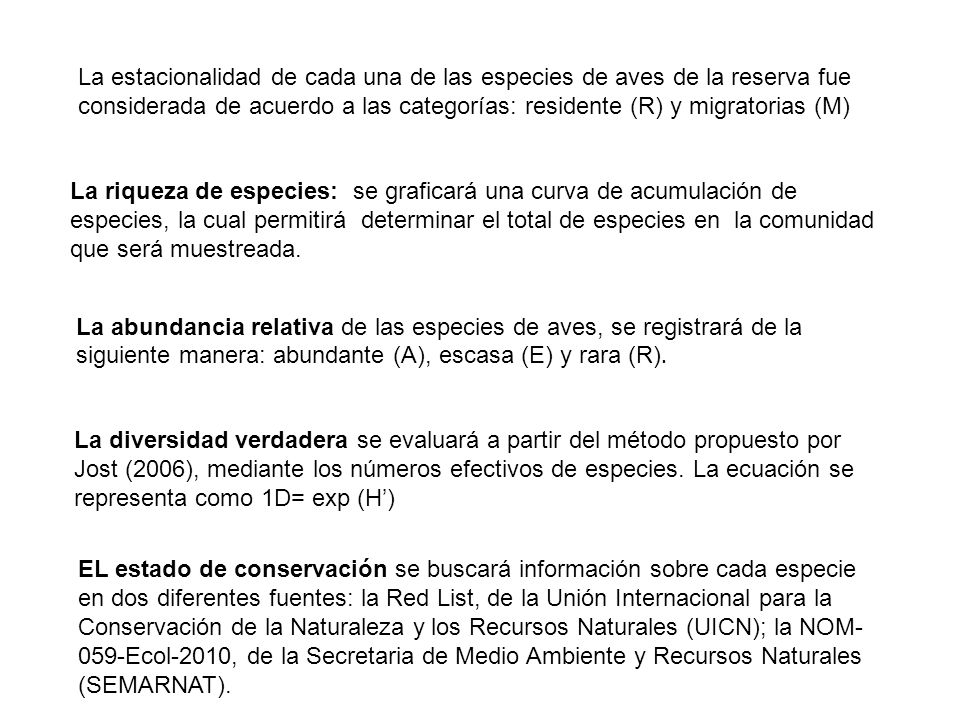 La estacionalidad de cada una de las especies de aves de la reserva fue considerada de acuerdo a las categorías: residente (R) y migratorias (M)