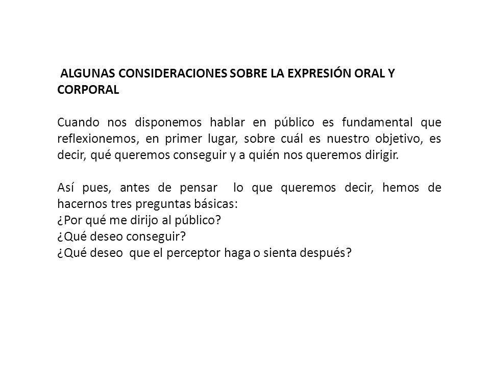 ALGUNAS CONSIDERACIONES SOBRE LA EXPRESIÓN ORAL Y CORPORAL
