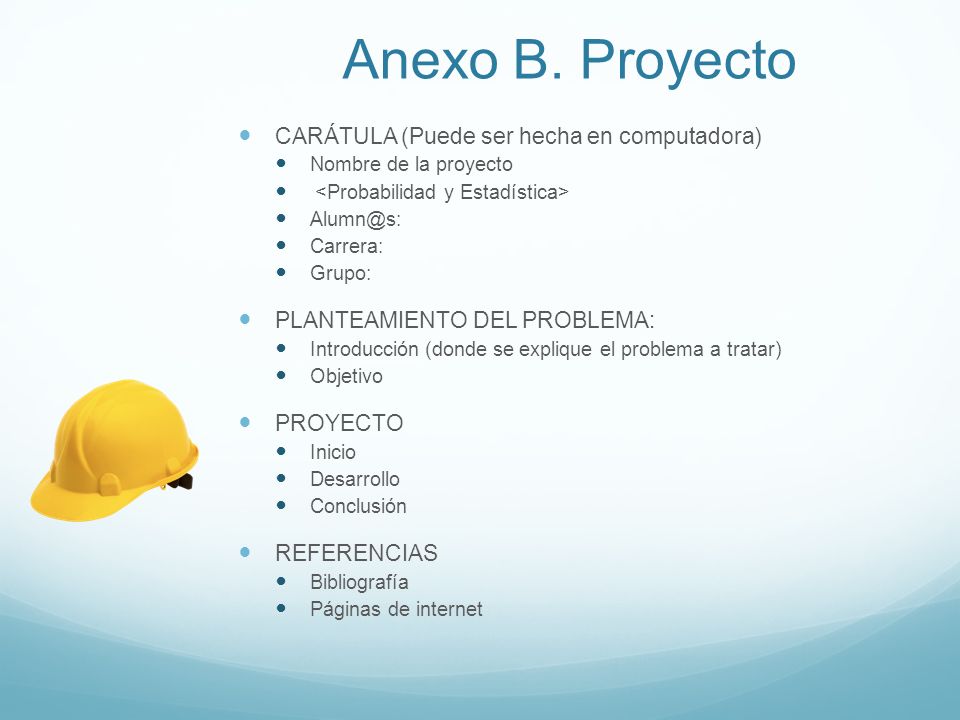 Anexo B. Proyecto CARÁTULA (Puede ser hecha en computadora)