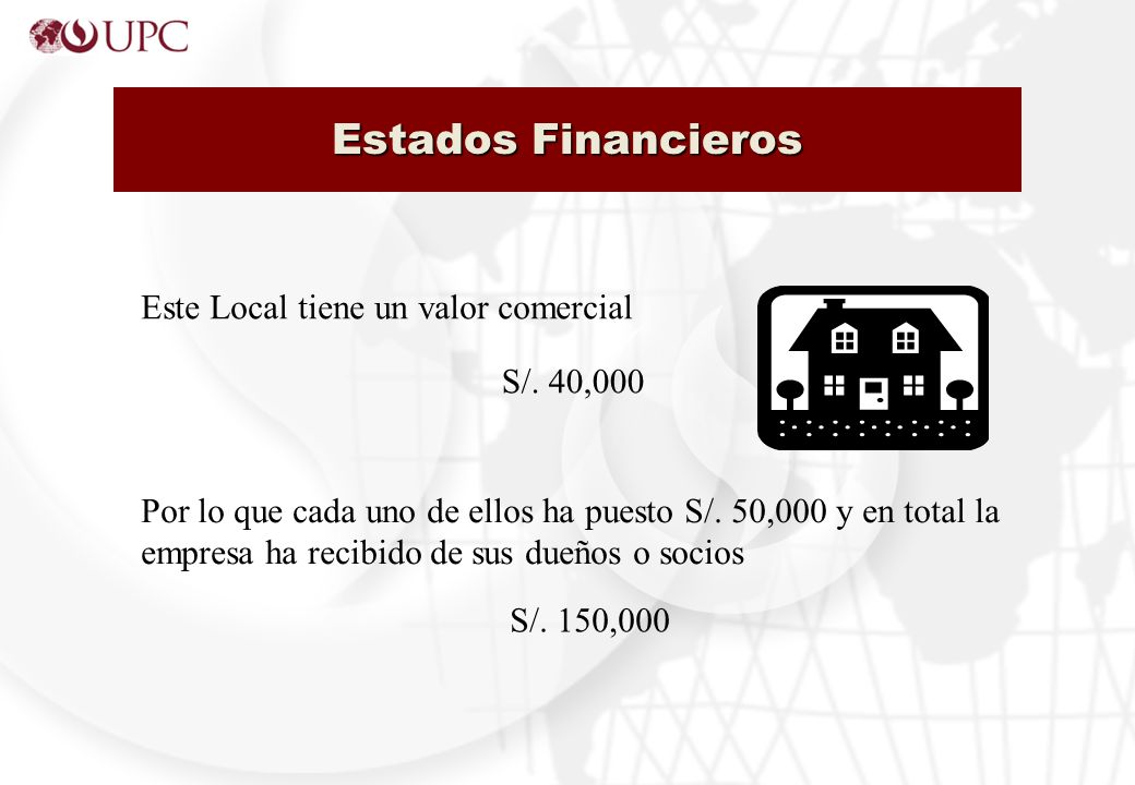 Estados Financieros Este Local tiene un valor comercial S/. 40,000