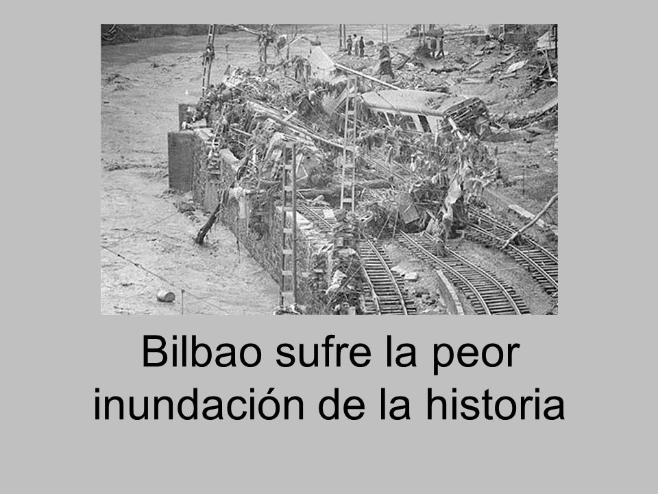 Bilbao sufre la peor inundación de la historia