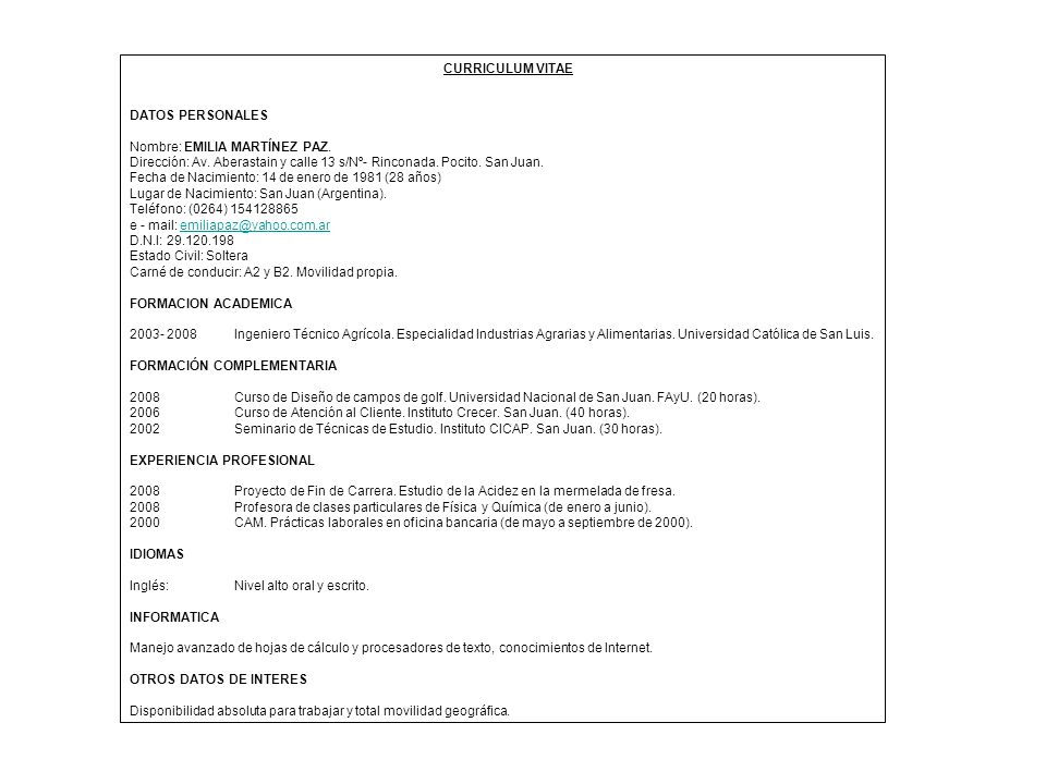 CURRICULUM VITAE DATOS PERSONALES. Nombre: EMILIA MARTÍNEZ PAZ. Dirección: Av. Aberastain y calle 13 s/Nº- Rinconada. Pocito. San Juan.