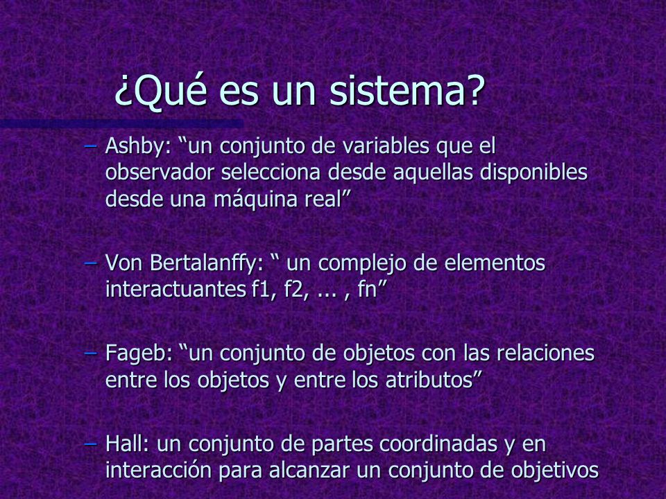 ¿Qué es un sistema Ashby: un conjunto de variables que el observador selecciona desde aquellas disponibles desde una máquina real
