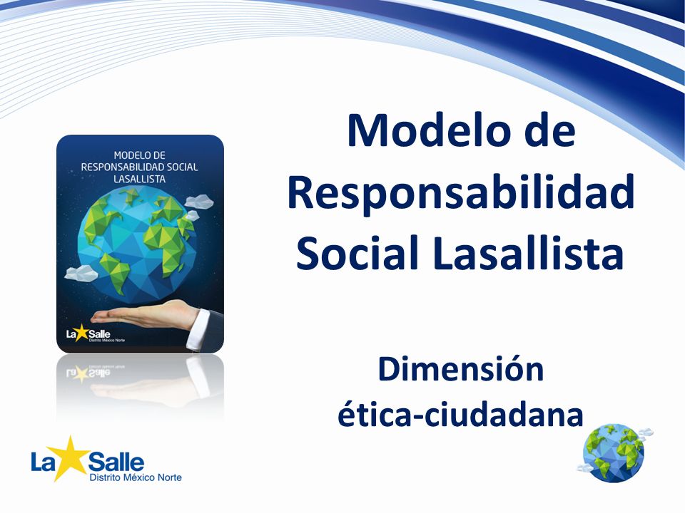 Modelo de Responsabilidad Social Lasallista