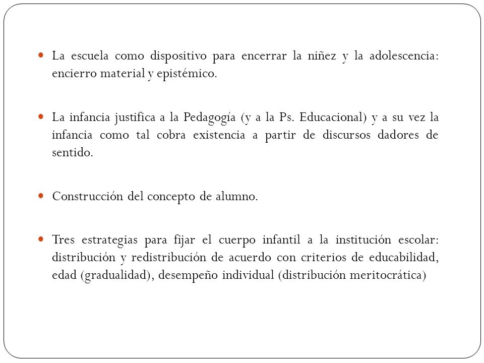 La escuela como dispositivo para encerrar la niñez y la adolescencia: encierro material y epistémico.
