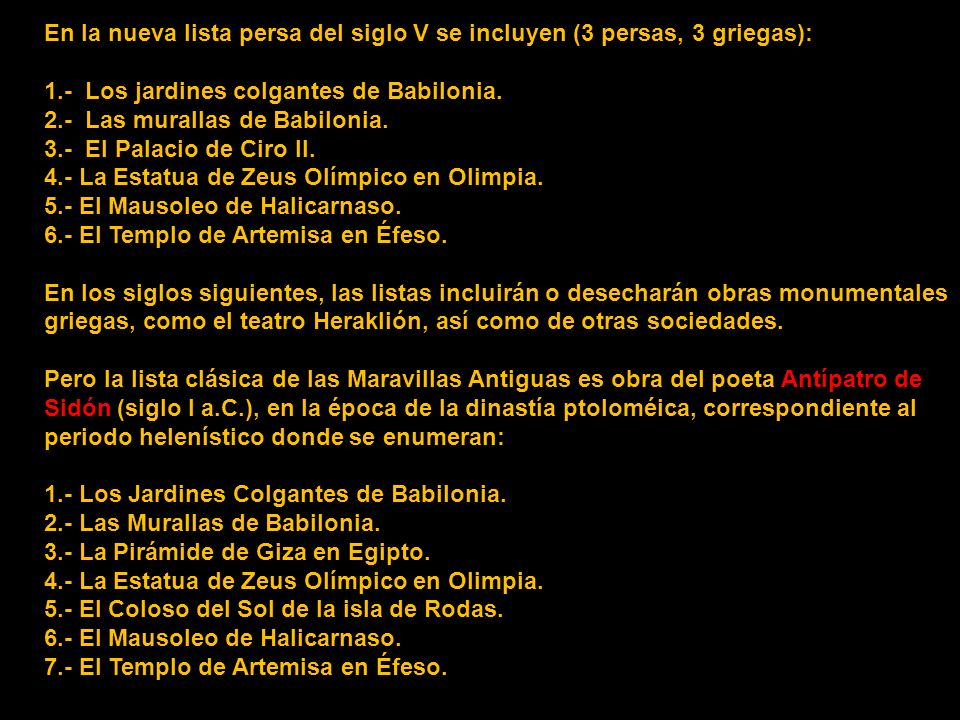 En la nueva lista persa del siglo V se incluyen (3 persas, 3 griegas):