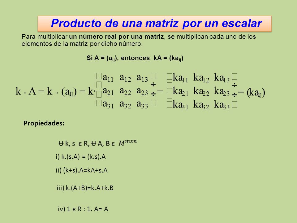 Producto de una matriz por un escalar