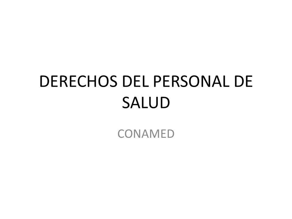 DERECHOS DEL PERSONAL DE SALUD