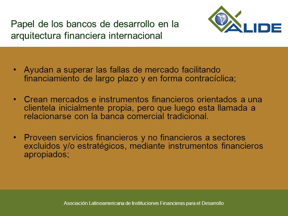 Papel de los bancos de desarrollo en la arquitectura financiera internacional