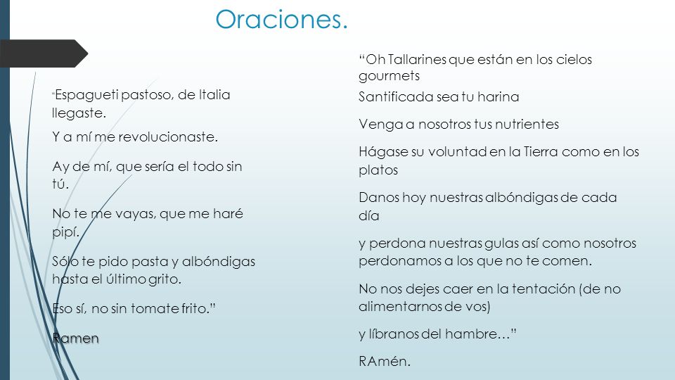 Oraciones. Oh Tallarines que están en los cielos gourmets