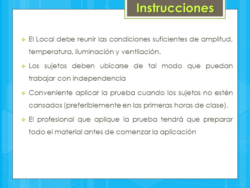 Instrucciones El Local debe reunir las condiciones suficientes de amplitud, temperatura, iluminación y ventilación.