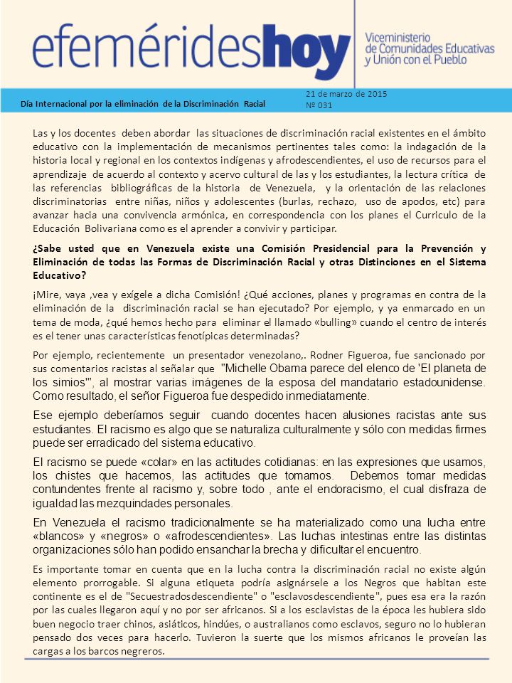 21 de marzo de 2015 Nº 031. Día Internacional por la eliminación de la Discriminación Racial.
