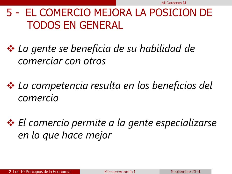 5 - EL COMERCIO MEJORA LA POSICION DE TODOS EN GENERAL