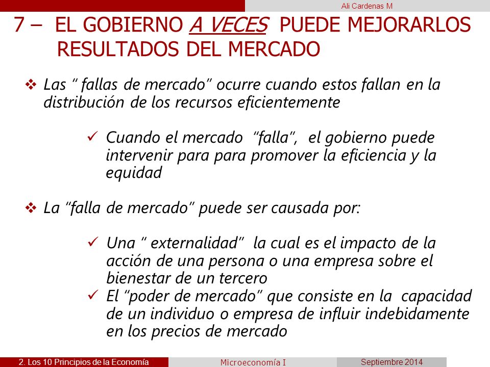 7 – EL GOBIERNO A VECES PUEDE MEJORARLOS RESULTADOS DEL MERCADO