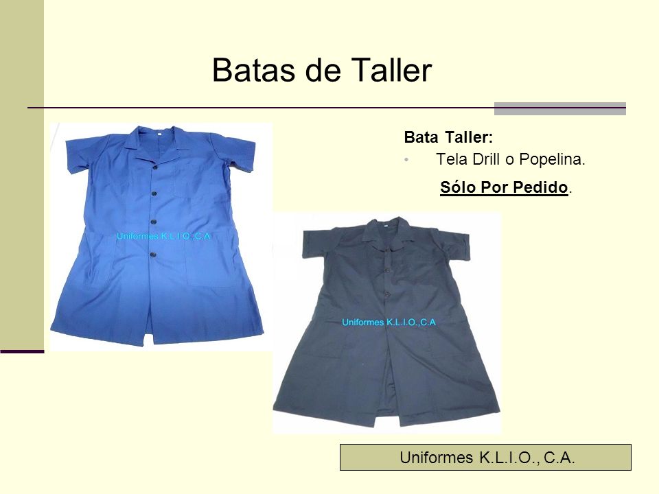 Batas de Taller Bata Taller: Tela Drill o Popelina. Sólo Por Pedido.