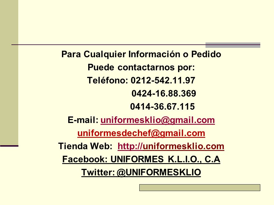 Para Cualquier Información o Pedido Puede contactarnos por: