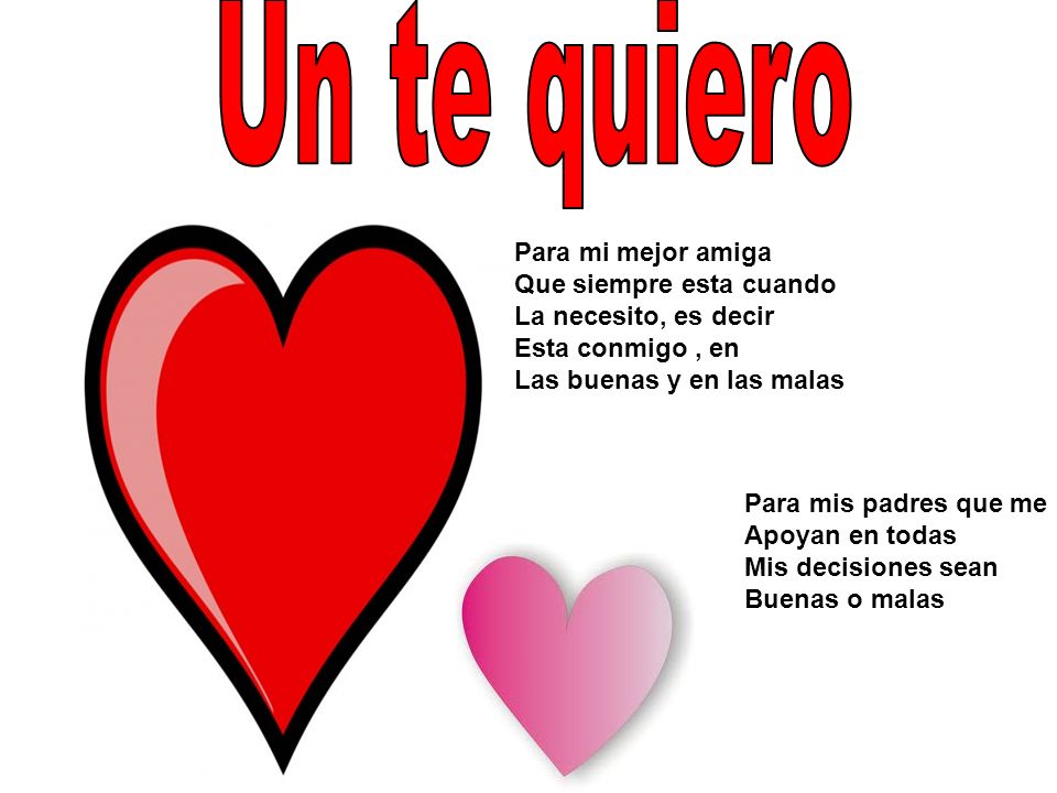 Un te quiero Para mi mejor amiga Que siempre esta cuando