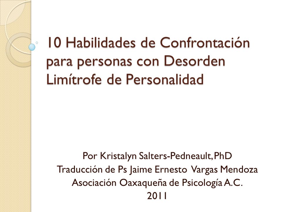 10 Habilidades de Confrontación para personas con Desorden Limítrofe de Personalidad