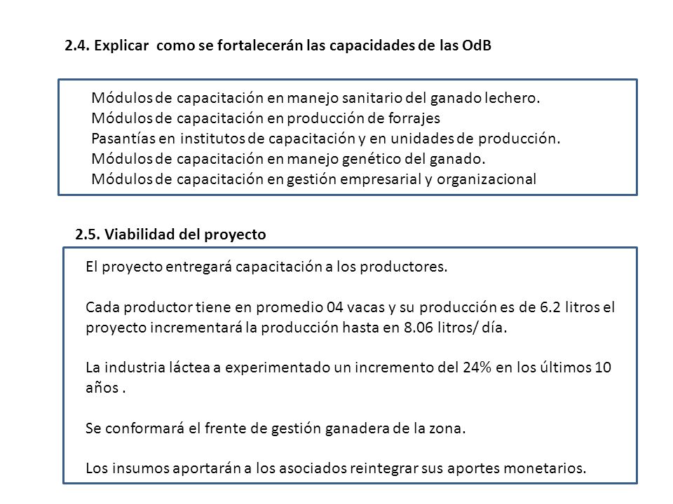 2.4. Explicar como se fortalecerán las capacidades de las OdB