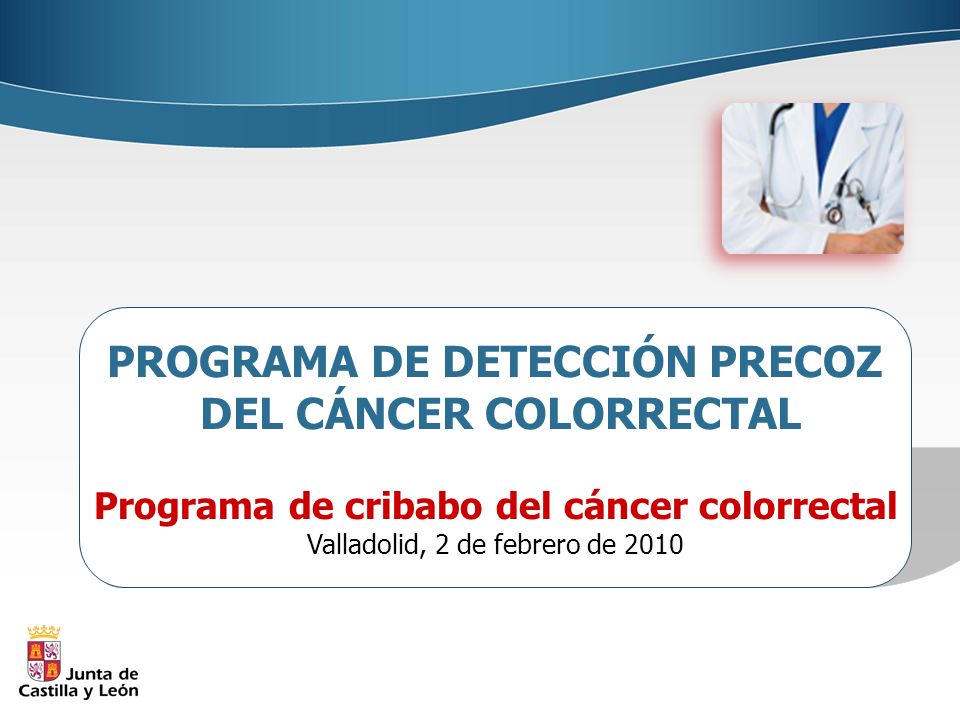 PROGRAMA DE DETECCIÓN PRECOZ DEL CÁNCER COLORRECTAL