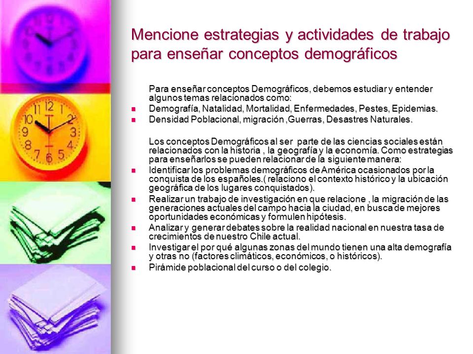 Mencione estrategias y actividades de trabajo para enseñar conceptos demográficos