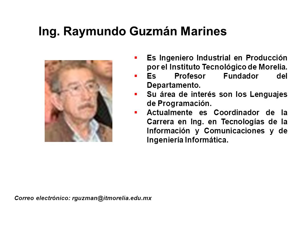 Ing. Raymundo Guzmán Marines