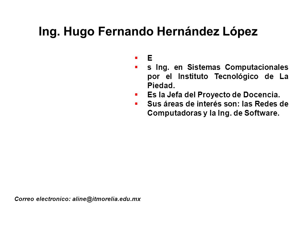 Ing. Hugo Fernando Hernández López