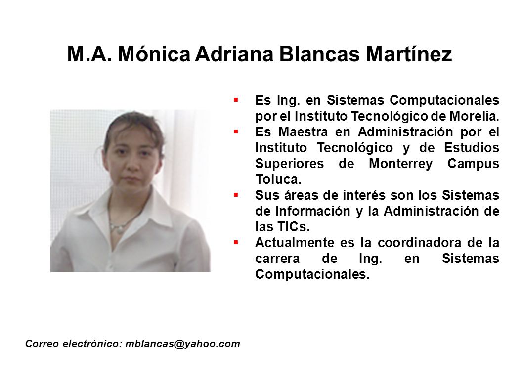 M.A. Mónica Adriana Blancas Martínez