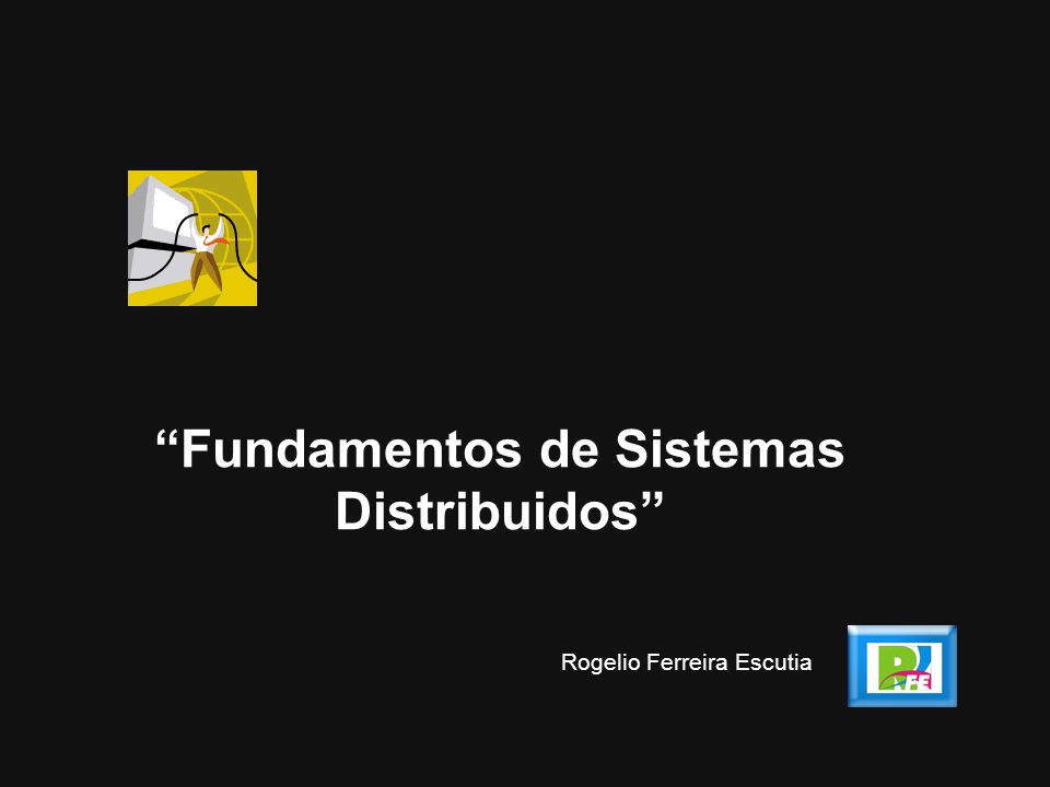 Fundamentos de Sistemas Distribuidos
