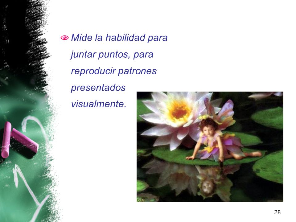 Mide la habilidad para juntar puntos, para reproducir patrones presentados visualmente.
