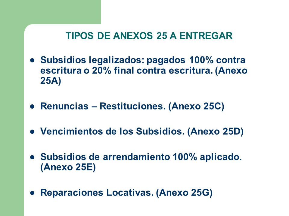 TIPOS DE ANEXOS 25 A ENTREGAR