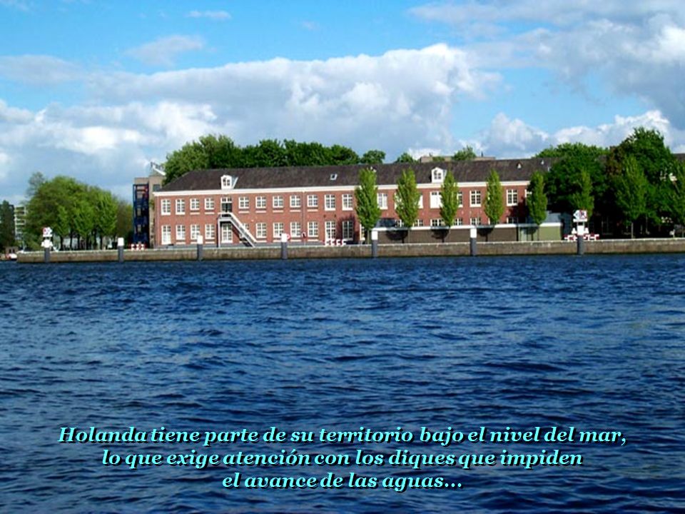 Holanda tiene parte de su territorio bajo el nivel del mar,
