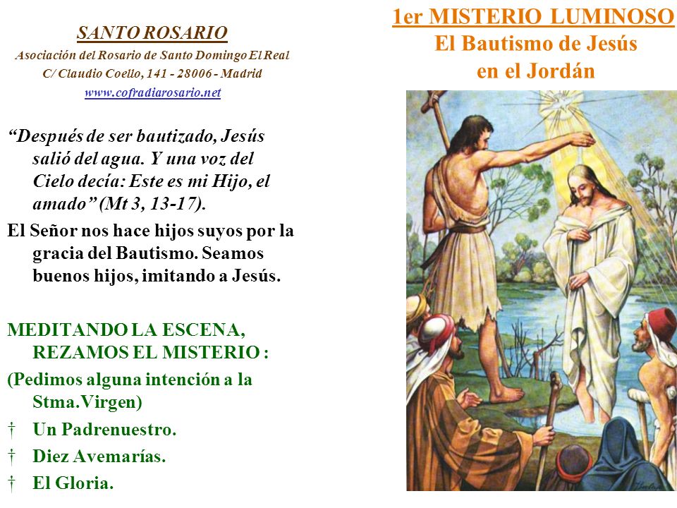1er MISTERIO LUMINOSO El Bautismo de Jesús en el Jordán