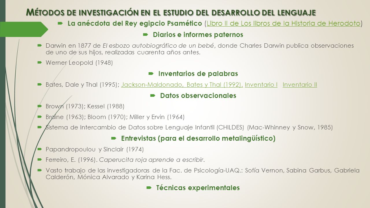 Métodos de investigación en el estudio del desarrollo del lenguaje
