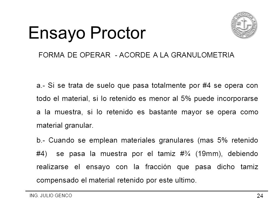Ensayo Proctor FORMA DE OPERAR - ACORDE A LA GRANULOMETRIA