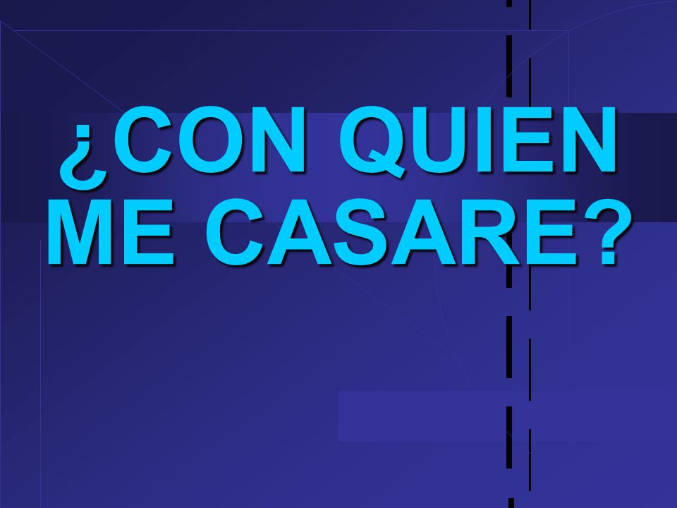 ¿CON QUIEN ME CASARE 1