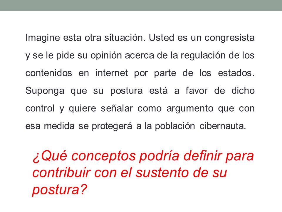 Imagine esta otra situación