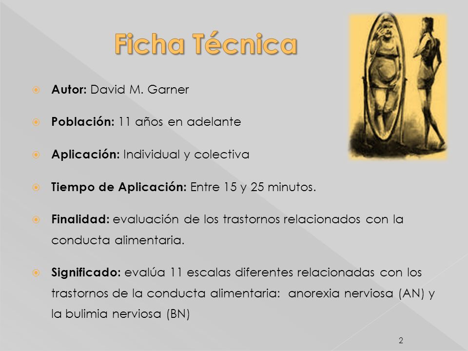 Ficha Técnica Autor: David M. Garner Población: 11 años en adelante