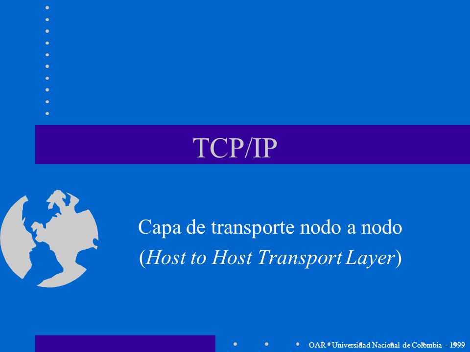 Capa de transporte nodo a nodo (Host to Host Transport Layer)