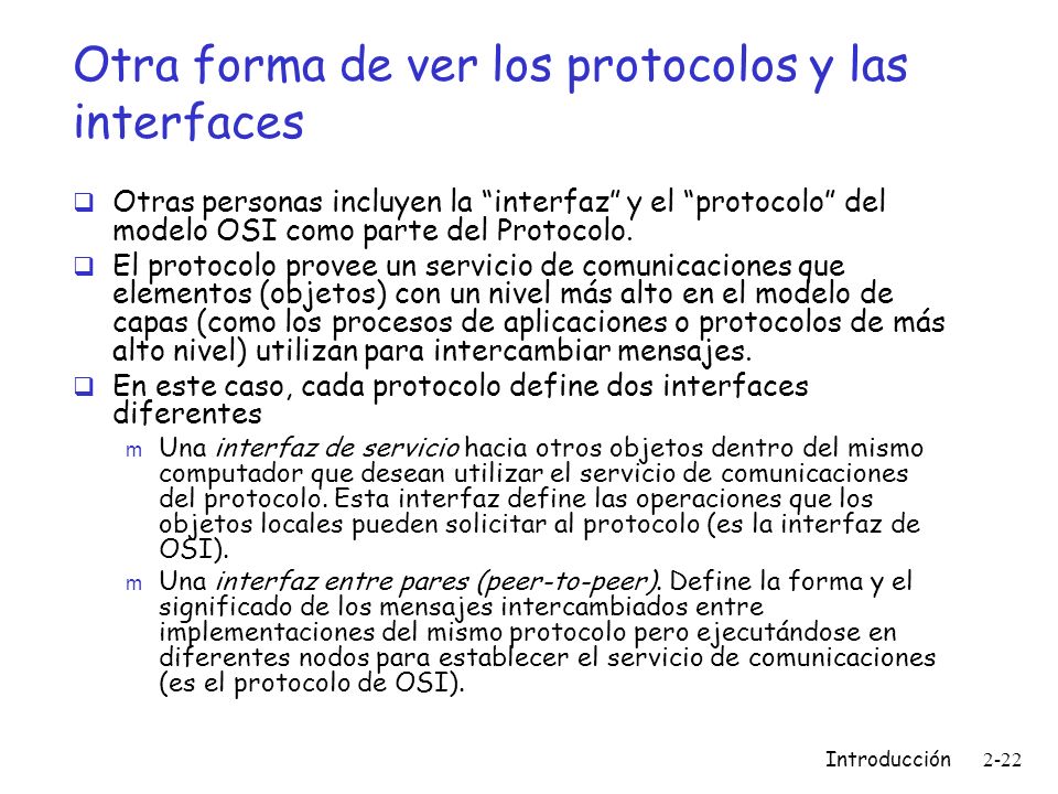 Otra forma de ver los protocolos y las interfaces
