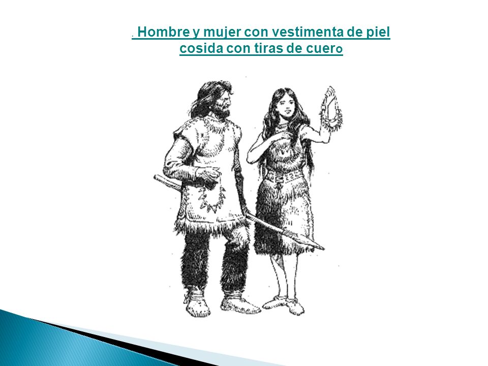 . Hombre y mujer con vestimenta de piel cosida con tiras de cuero