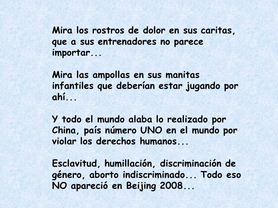 Mira los rostros de dolor en sus caritas, que a sus entrenadores no parece importar...