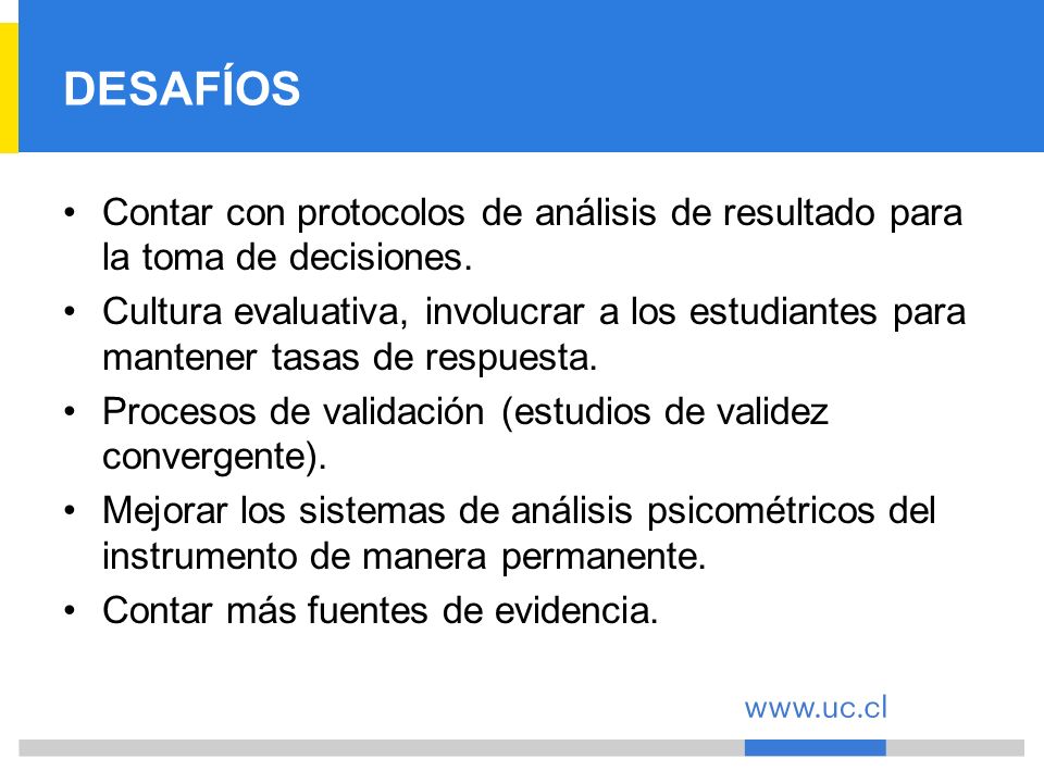 DESAFÍOS Contar con protocolos de análisis de resultado para la toma de decisiones.