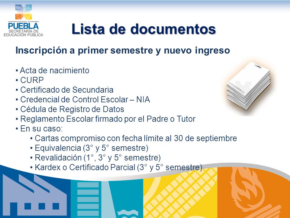Lista de documentos Inscripción a primer semestre y nuevo ingreso