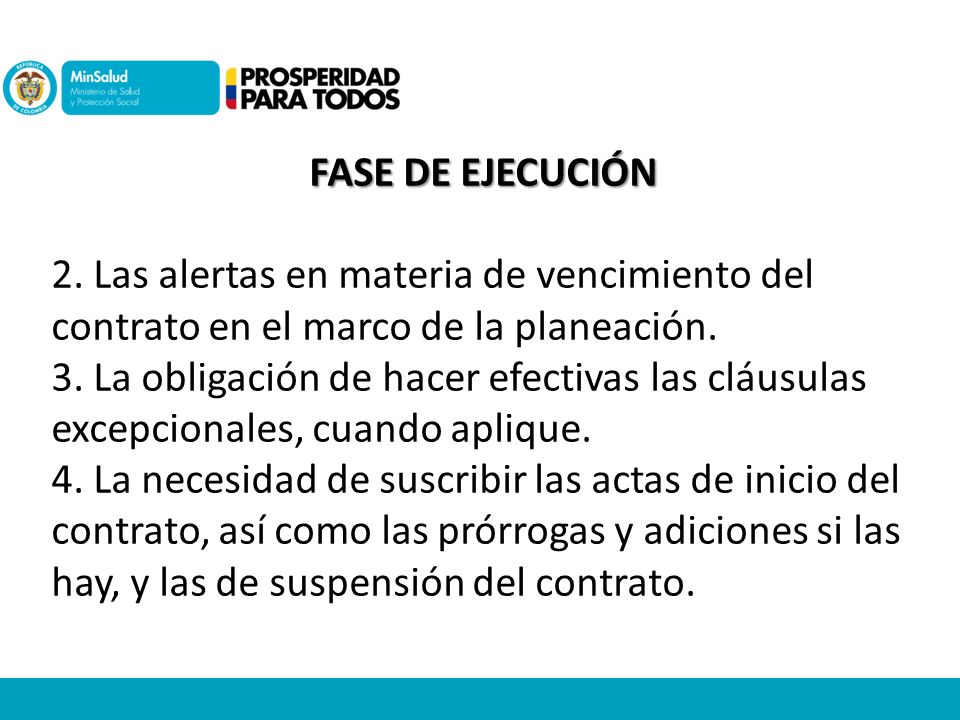 FASE DE EJECUCIÓN 2. Las alertas en materia de vencimiento del contrato en el marco de la planeación.