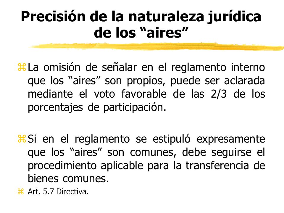 Precisión de la naturaleza jurídica de los aires